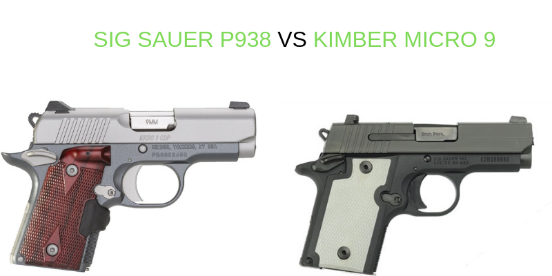Sig Sauer P938 vs kimber Micro 9